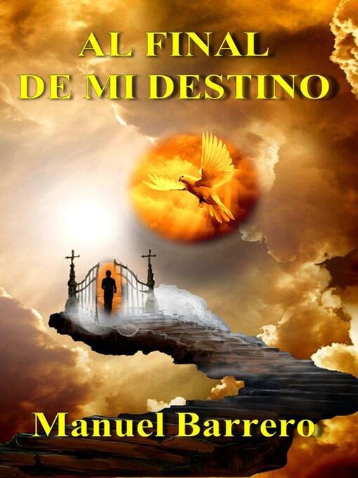 Title details for Al final de mi destino by Manuel Barrero - Available